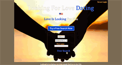 Desktop Screenshot of lookingforlovedating.com